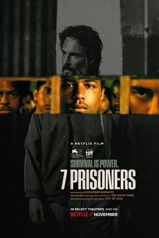 7 Prisoners | Netflix (2021) 7 นักโทษ