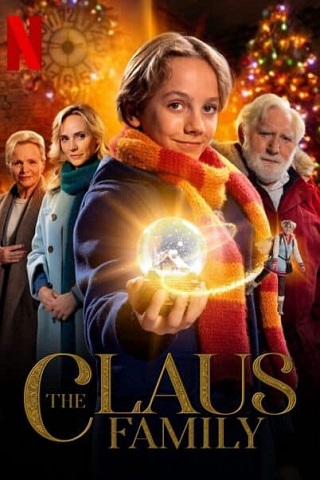 The Claus Family | Netflix (2020) คริสต์มาสตระกูลคลอส