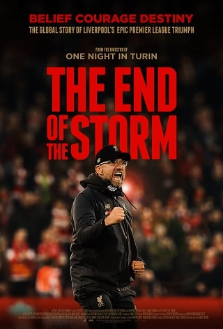 The End of the Storm (2020) ดิ เอน ออฟ เดอะ สตอร์ม