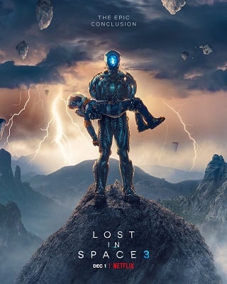 Lost in Space Netflix Season 3 EP.1-EP.8 (2021) ทะลุโลกหลุดจักรวาล