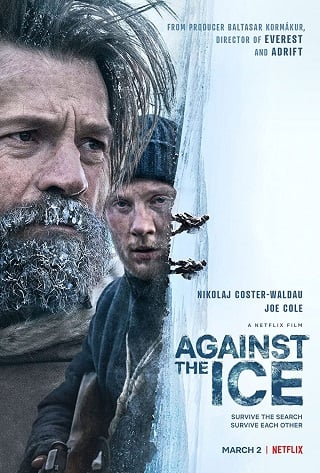 Against The Ice | Netflix (2022) มหันตภัยเยือกแข็ง