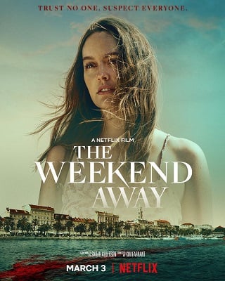 The Weekend Away | Netflix (2022)