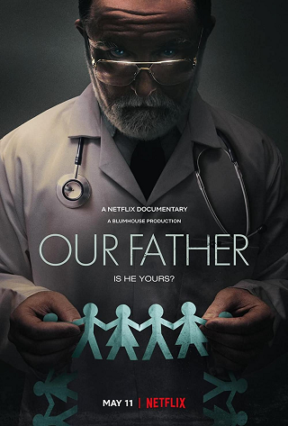 Our Father | Netflix (2022) พ่อของเรา
