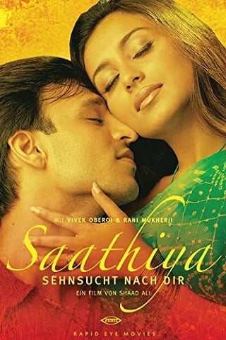 Saathiya (2002) โลกสร้างมาให้เรารักกัน