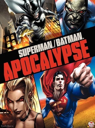 Superman/Batman: Apocalypse (2010) ซูเปอร์แมน กับ แบทแมน ศึกวันล้างโลก