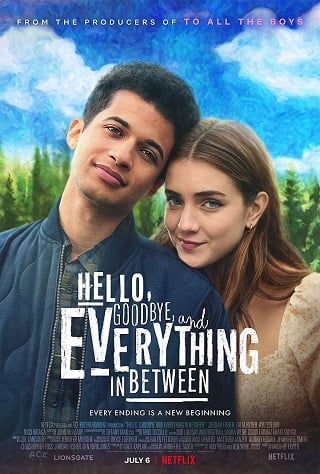 Hello, Goodbye, and Everything in Between – Netflix (2022) สวัสดี ลาก่อน และรักระหว่างทาง