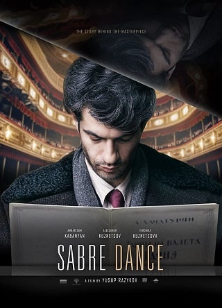 Sabre Dance (Tanets s sablyami) (2019) เกิดมาเพื่อบรรเลง