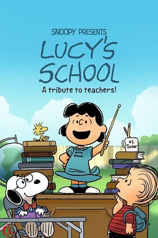 Snoopy Presents: Lucy’s School (TV Special 2022)