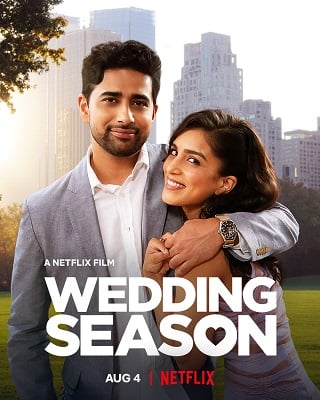 Wedding Season | Netflix (2022) เทศกาลแต่งงาน
