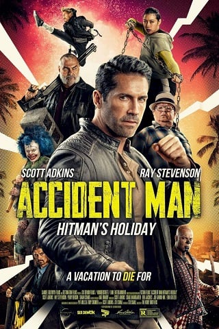 Accident Man: Hitman’s Holiday (2022) แอ็คซิเด้นท์แมน 2