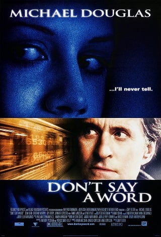 Don’t Say a Word (2001) ล่าเลขอัมหิต ห้ามบอกเด็ดขาด