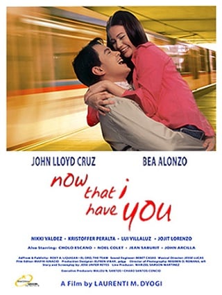 Now That I Have You (2004) เมื่อฉันมีเธอ