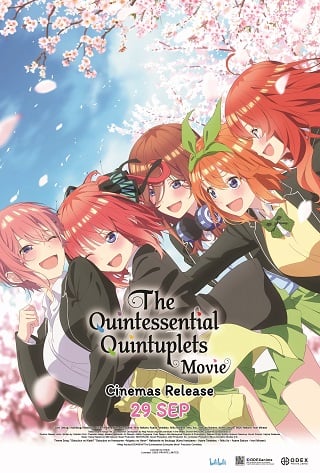The Quintessential Quintuplets The Movie (Gotoubun no Hanayome The Movie) (2022) เจ้าสาวผมเป็นแฝดห้า เดอะ มูฟวี่