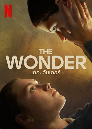 The Wonder | Netflix (2022) เดอะ วันเดอร์