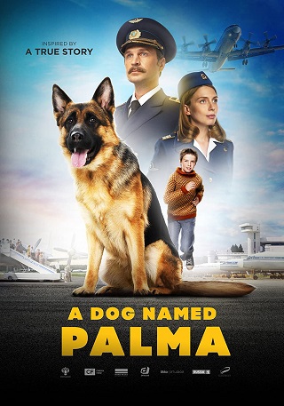 A Dog Named Palma (Palma) (2021) สุนัขชื่อ ปาลมา