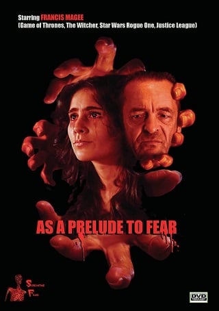 As a Prelude to Fear (2022) บทนำสู่ความกลัว