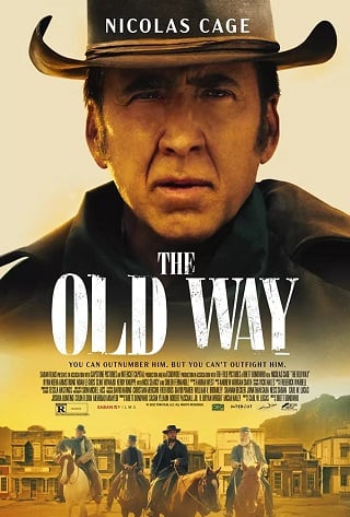 The Old Way (2023) ทางเก่าเพื่อแก้แค้น