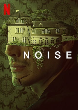 Noise | Netflix (2023) เสียงรบกวน
