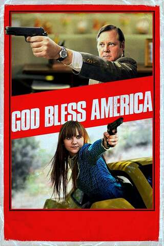 God Bless America (2011) คู่เกรียนซ่าส์ ฆ่าล้างโคตร