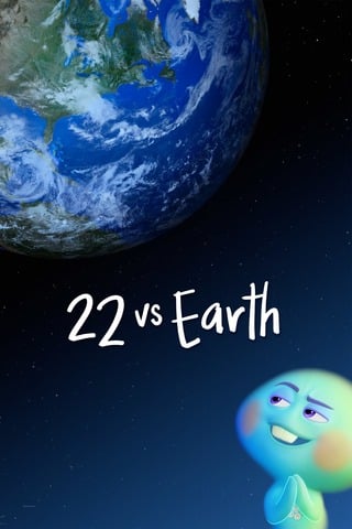 22 vs. Earth (2021) ดินแดนก่อนโลก