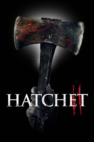 Hatchet 2 (2010) เชือดเฉือนอารมณ์ 2
