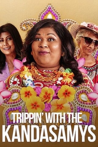 Trippin with the Kandasamys (2021)