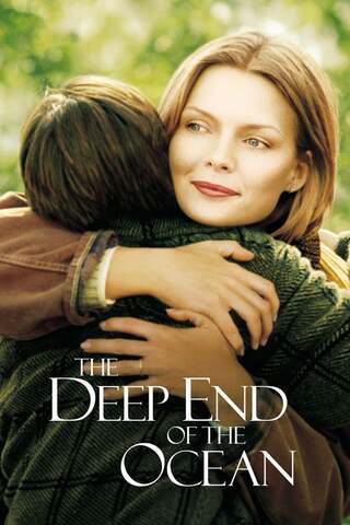 Deep End of the Ocean (1999) ดวงใจแม่ สุดท้ายด้วยรัก